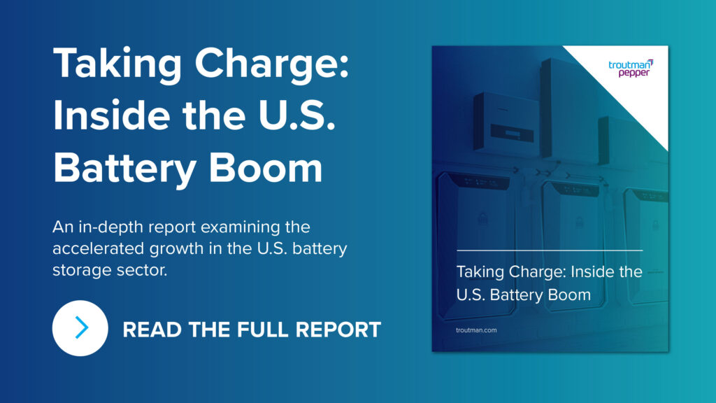 Taking Charge: Inside the U.S. Battery Boom; An in-depth report examining the accelerated growth in the U.S. battery storage sector. Read the full report. Image of cover of the report